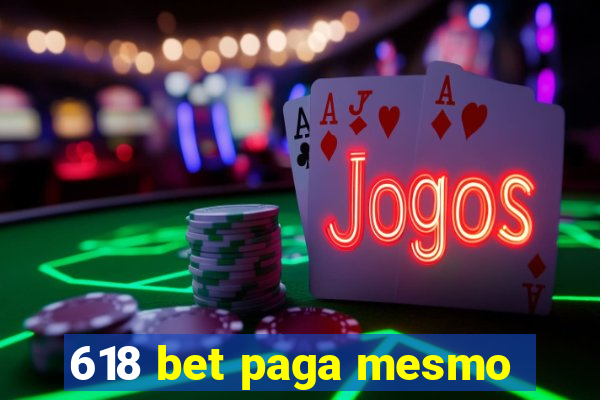 618 bet paga mesmo